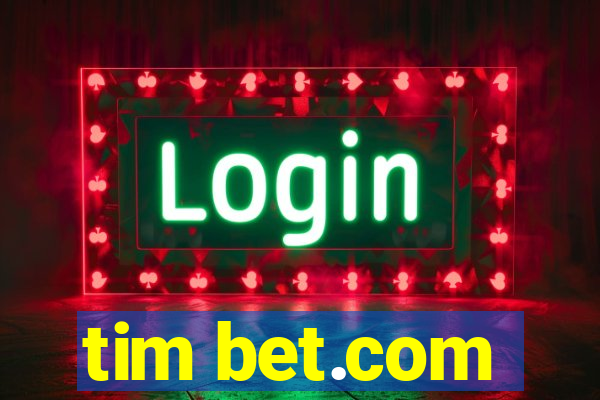 tim bet.com